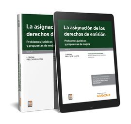 LA ASIGNACIÓN DE LOS DERECHOS DE EMISIÓN (PAPEL + E-BOOK)