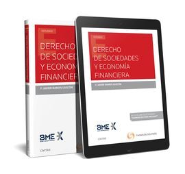 DERECHO DE SOCIEDADES Y ECONOMÍA FINANCIERA (PAPEL + E-BOOK)