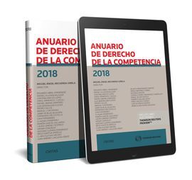 ANUARIO DE DERECHO DE LA COMPETENCIA 2018 (PAPEL + E-BOOK)