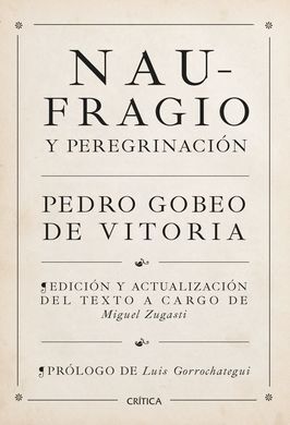 NAUFRAGIO Y PEREGRINACION