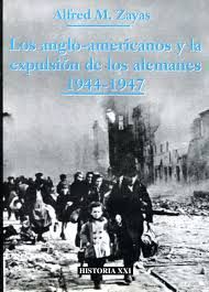 LOS ANGLO AMERICANOS Y LA EXPULSION DE LOS ALEMANES 1944-1947