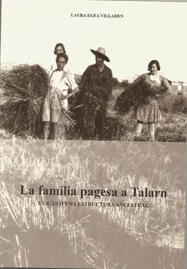 LA FAMÍLIA PAGESA A TALARN