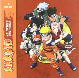 NARUTO, LA SENDA DEL NINJA