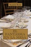 EL FANTASMA EN LA MESA