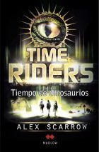 TIME RIDERS. II: TIEMPO DE DINOSAURIOS
