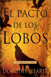 LAS CRÃNICAS DEL LOBO. 1: EL PACTO DE LOS LOBOS