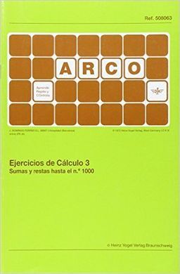 EJERCICIOS DE CÁLCULO 3. SUMAS Y RESTAS HASTA EL N 1000