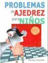 PROBLEMAS DE AJEDREZ PARA NIÑOS