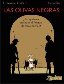 LAS OLIVAS NEGRAS