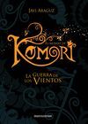 EL MUNDO DE KOMORI. 3: LA GUERRA DE LOS VIENTOS