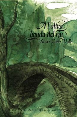 A L'ALTRA BANDA DEL RIU