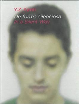DE FORMA SILENCIOSA IN A SILENT WAY