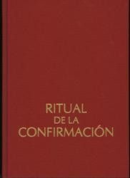 RITUAL DE LA CONFIRMACIÓN