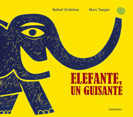 ELEFANTE UN GUISANTE