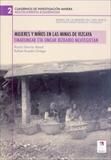 MUJERES Y NIÑOS EN LAS MINAS DE VIZCAYA