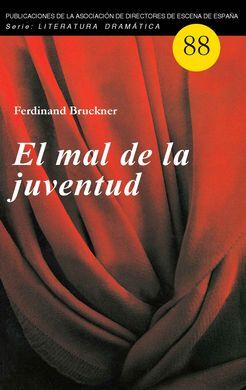 EL MAL DE LA JUVENTUD