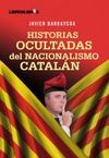 HISTORIAS OCULTADAS NACIONALISMO CATALAN