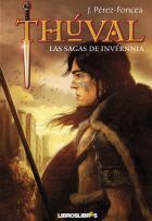 THÚVAL. LAS SAGAS DE INVÉRNNIA