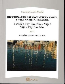 DICCIONARIO ESPAÑOL - VIETNAMITA Y VIETNAMITA - ESPAÑOL (2 VOLS)