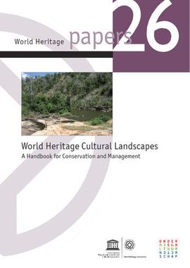 WORLD HERITAGE CULTURAL LANDSCAPES