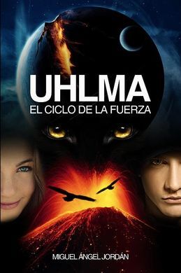 UHLMA. 2:  EL CICLO DE LA FUERZA