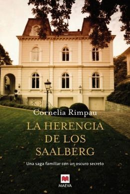 LA HERENCIA DE LOS SAALBERG