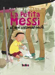 LA PETITA MESSI I EL SEU ESTIMAT ONCLE