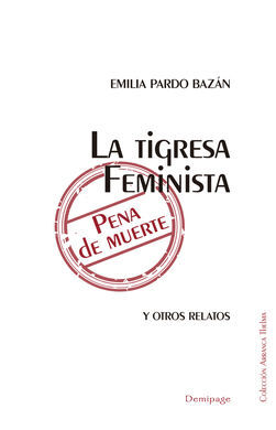 LA TIGRESA FEMINISTA. PENA DE MUERTE