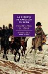 LA DERROTA DE NAPOLEÓN EN RUSIA