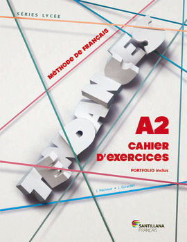 TENDANCES A2 - CAHIER D´EXERCICES