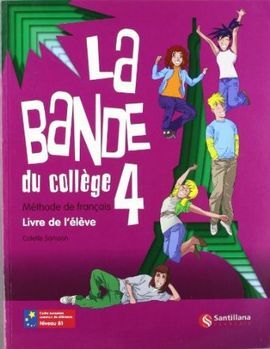 LA BANDE DU COLLAGE 4 - LIVRE DE L'ELEVE