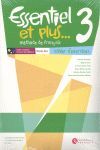 ESSENTIEL ET PLUS 3 - CAHIER D'EXERCISES. PACK