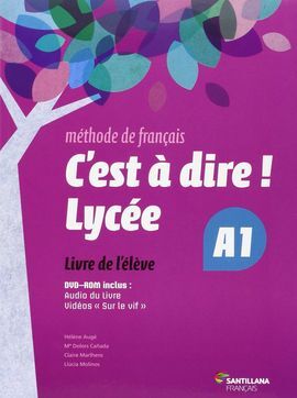 C'EST A DIRE LYCEE A1 - ELEVE + DVD