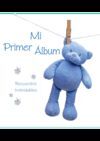 MI PRIMER ALBUM. RECUERDOS INOLVIDABLES