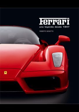 FERRARI - UNA LEYENDA DESDE 1947