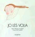 JO LES VOLIA