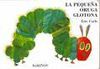 LA PEQUEÑA ORUGA GLOTONA: TÍTIRE-DEDO