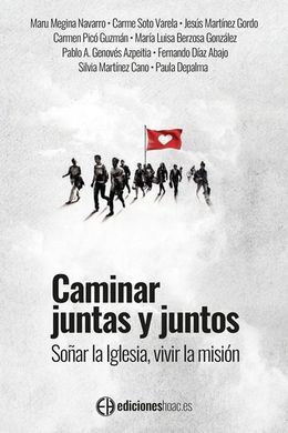 CAMINAR JUNTAS Y JUNTOS