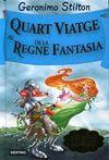 QUART VIATGE AL REGNE DE FANTASIA