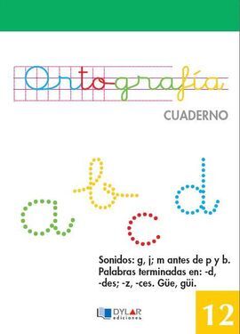 CUADERNO DE ORTOGRAFIA 12 - 2º ED. PRIM.