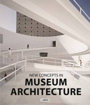 NEW CONCEPTS IN MUSEUMS ARCHITECTURE