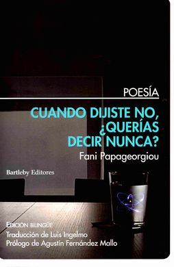 CUANDO DIJISTE NO ¿QUERÍAS DECIR NUNCA?