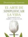 EL ARTE DE SIMPLIFICAR LA VIDA