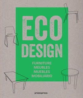 ECO DESIGN. FURNITURE = MEUBLES = MUEBLES = MOBILIÁRIO