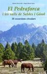 EL PEDRAFORCA. LES VALLS DE SALDES I GÓSOL