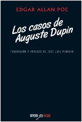 LOS CASOS DE AUGUSTE DUPIN