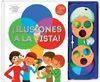¡ILUSIONES A LA VISTA!