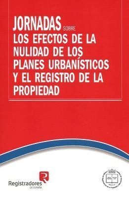 JORNADAS SOBRE LOS EFECTOS DE LA NULIDAD DE LOS PL