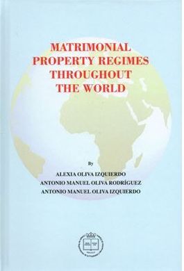 MATRIMONIAL PROPERTY REGIMES THROUGHOUT THE WORLD