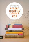 PER QUE LLEGIR ELS CLASSICS?